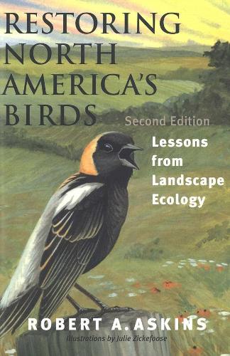 Бумажная книга «Restoring North America's Birds: Lessons from Landscape Ecology», автор Роберт А. Аскинс - фото №1