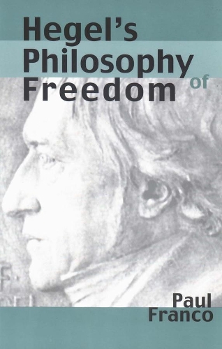 Бумажная книга «Hegel's Philosophy of Freedom», автор Пол Франко - фото №1