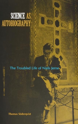 Бумажная книга «Science as Autobiography: The Troubled Life of Niels Jern», автор Томас Сёдерквист - фото №1