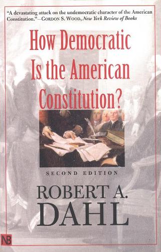 Бумажная книга «How Democratic Is the American Constitution?», автор Роберт А. Даль - фото №1