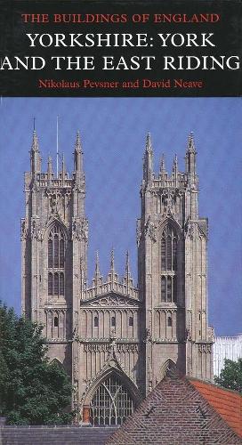 Бумажная книга «Yorkshire: York and the East Riding», авторов Дэвид Нив, Николай Певзнер - фото №1