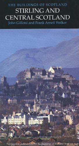 Паперова книга «Stirling and Central Scotland», авторів Френк Арнейл Вокер, Джон Гіффорд - фото №1