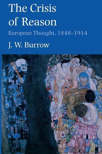 Бумажная книга «The Crisis of Reason: European Thought, 1848–1914», автор Дж. В. Берроу - фото №1