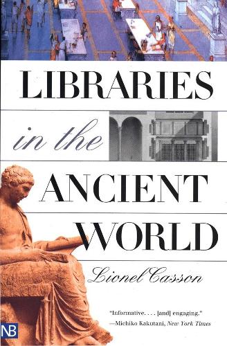 [object Object] «Libraries in the Ancient World», автор Лайонел Кассон - фото №1