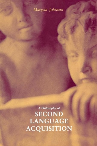 [object Object] «A Philosophy of Second Language Acquisition», автор Мэрисия Джонсон - фото №1