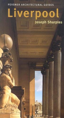Паперова книга «Liverpool: Pevsner City Guide», автор Джозеф Шарплз - фото №1