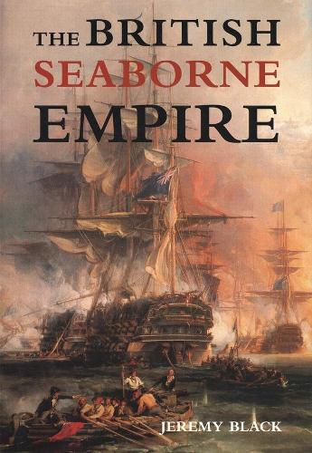 Паперова книга «The British Seaborne Empire», автор Джеремі Блек - фото №1