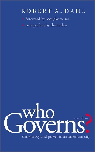 Бумажная книга «Who Governs?: Democracy and Power in the American City», автор Роберт А. Даль - фото №1