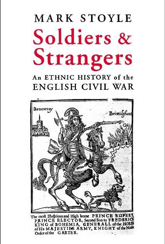 Бумажная книга «Soldiers and Strangers: An Ethnic History of the English Civil War», автор Марк Стойл - фото №1