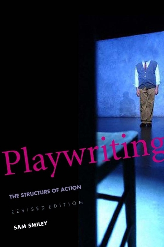 Паперова книга «Playwriting: The Structure of Action», автор Сем Смайлі - фото №1
