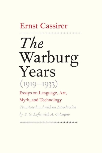 Бумажная книга «The Warburg Years (1919-1933): Essays on Language, Art, Myth, and Technology», автор Эрнст Кассирер - фото №1