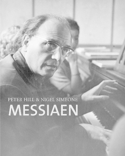 Бумажная книга «Messiaen», автор Найджел Симеоне - фото №1