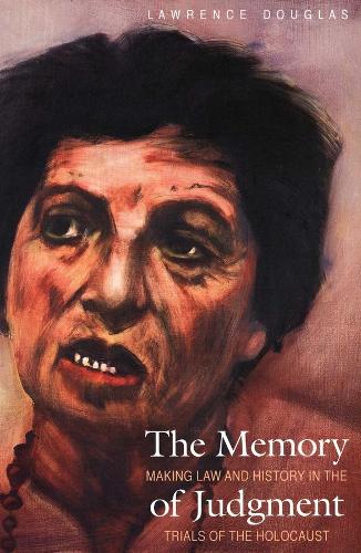 Паперова книга «The Memory of Judgment: Making Law and History in the Trials of the Holocaust», автор Лоуренс Дуглас - фото №1