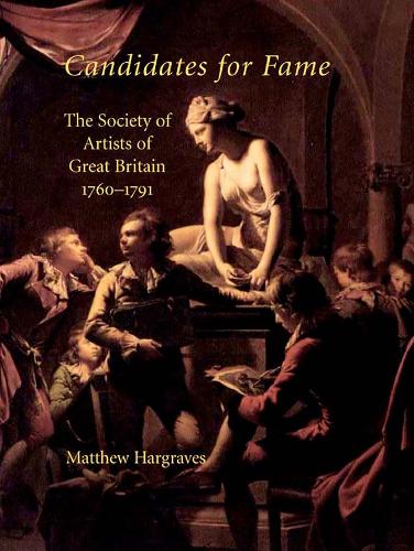 Паперова книга «Candidates for Fame: The Society of Artists of Great Britain 1760-1791», автор Метью Харгрейвс - фото №1