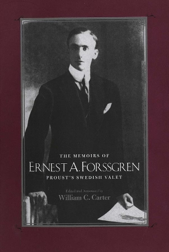 Бумажная книга «The Memoirs of Ernest A. Forssgren: Proust's Swedish Valet», автор Эрнест Форссгрен - фото №1