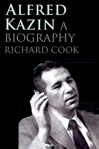 Бумажная книга «Alfred Kazin: A Biography», автор Ричард М. Кук - фото №1