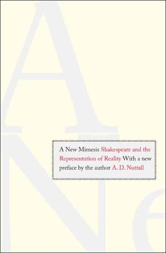 Паперова книга «A New Mimesis: Shakespeare and the Representation of Reality», автор А. Д. Наттолл - фото №1