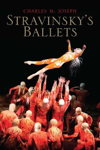Бумажная книга «Stravinsky's Ballets», автор Чарльз М. Джозеф - фото №1