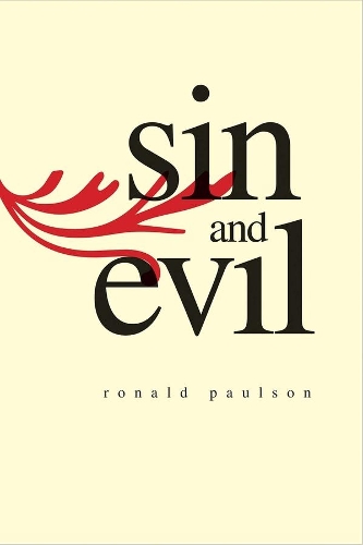 Паперова книга «Sin and Evil: Moral Values in Literature», автор Рональд Полсон - фото №1