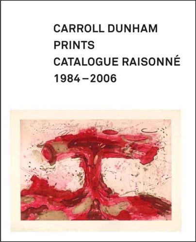 Бумажная книга «Carroll Dunham Prints: Catalogue Raisonné, 1984-2006», авторов Элисон Н. Кеммерер, Кэрролл Данэм, Элизабет К. ДеРоуз - фото №1