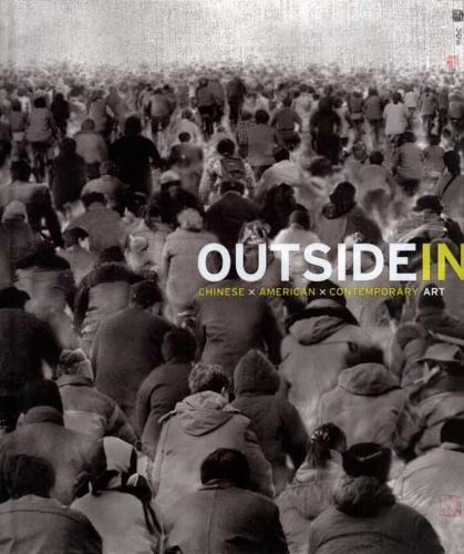 Бумажная книга «Outside In: Chinese x American x Contemporary Art», автор Джером Зильбергельд - фото №1
