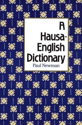 Паперова книга «A Hausa-English Dictionary», автор Пол Ньюман - фото №1