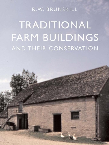 Бумажная книга «Traditional Farm Buildings and their Conservation», автор Р. В. Бранскилл - фото №1