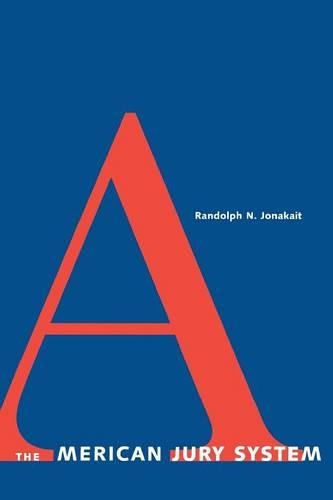 Бумажная книга «The American Jury System», автор Рэндольф Н. Джонакайт - фото №1