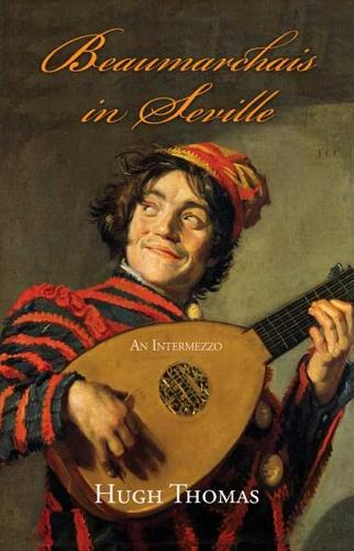 Бумажная книга «Beaumarchais in Seville: An Intermezzo», автор Хью Томас - фото №1