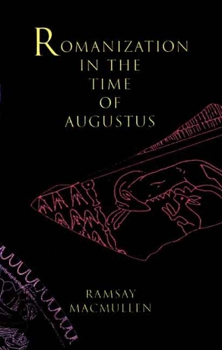 Паперова книга «Romanization in the Time of Augustus», автор Рамзі Макмаллен - фото №1