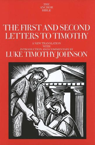 [object Object] «The First and Second Letters to Timothy», автор Люк Тимоти Джонсон - фото №1