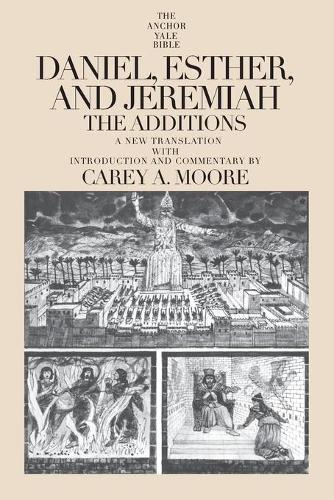 Паперова книга «Daniel, Esther, and Jeremiah: The Additions», автор Кері А. Мур - фото №1