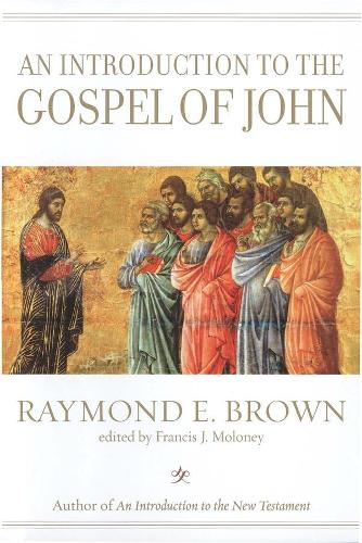 Бумажная книга «An Introduction to the Gospel of John», авторов Фрэнсис Дж. Молони, Рэймонд Э. Браун - фото №1