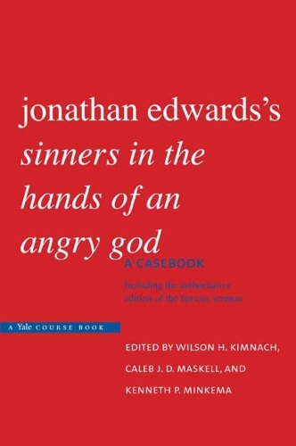Паперова книга «Jonathan Edwards's "Sinners in the Hands of an Angry God": A Casebook», автор Джонатан Едвардс - фото №1
