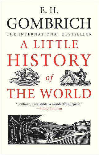 Бумажная книга «A Little History of the World», автор Эрнст Ханс Гомбрих - фото №1