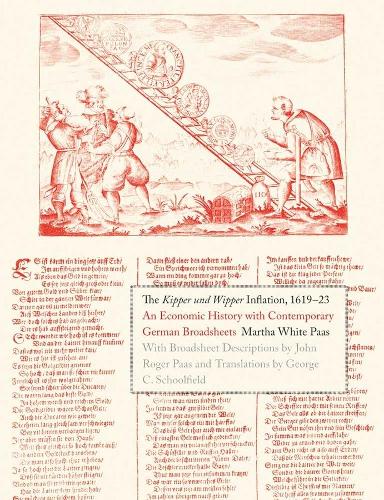 Бумажная книга «The Kipper und Wipper Inflation, 1619-23: An Economic History with Contemporary German Broadsheets», автор Марта Уайт Паас - фото №1