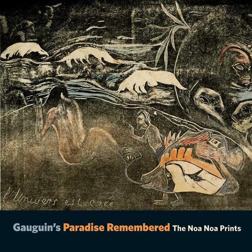 Бумажная книга «Gauguin's Paradise Remembered: The Noa Noa Prints», авторов Аластер Райт, Кельвин Браун - фото №1