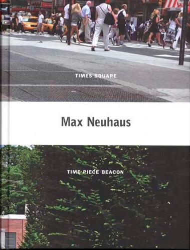 Паперова книга «Max Neuhaus», авторів Алекс Поттс, Бранден В. Джозеф, Крістоф Кокс, Ліз Котц, Макс Нойгауз, Пітер Пакеш, Ульріх Лок - фото №1