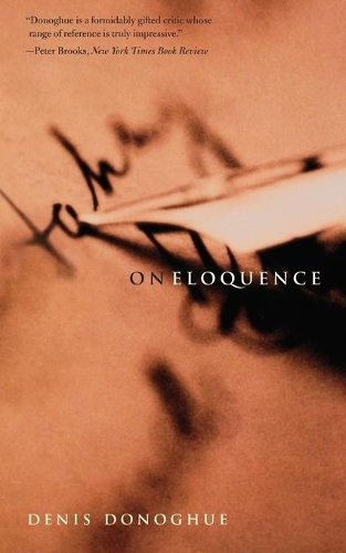 Бумажная книга «On Eloquence», автор Денис Донохью - фото №1