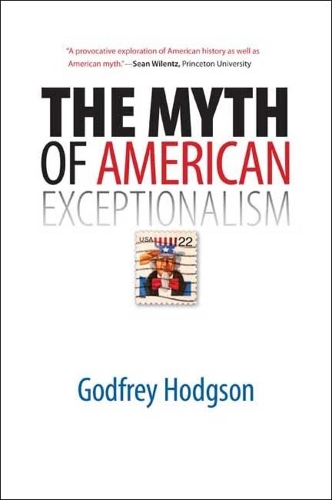 Паперова книга «The Myth of American Exceptionalism», автор Годфрі Ходжсон - фото №1