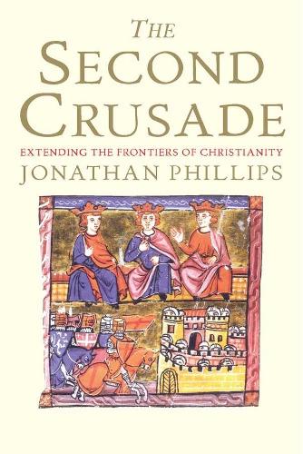 Бумажная книга «The Second Crusade: Extending the Frontiers of Christendom», автор Джонатан Филлипс - фото №1