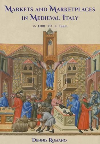 Бумажная книга «Markets and Marketplaces in Medieval Italy, c. 1100 to c. 1440», автор Деннис Романо - фото №1