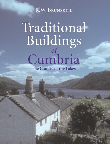 Бумажная книга «Traditional Buildings of Cumbria», автор Р. В. Бранскилл - фото №1