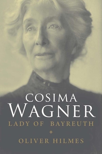 Паперова книга «Cosima Wagner: The Lady of Bayreuth» - фото №1