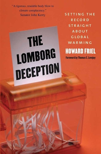 [object Object] «The Lomborg Deception: Setting the Record Straight About Global Warming», автор Говард Фріл - фото №1