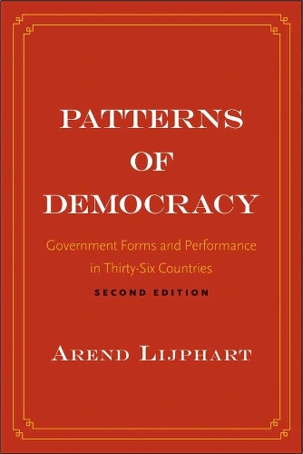 Бумажная книга «Patterns of Democracy: Government Forms and Performance in Thirty-Six Countries», автор Аренд Лийпхарт - фото №1