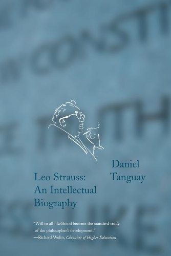 Бумажная книга «Leo Strauss: An Intellectual Biography», автор Дэниел Тангуэй - фото №1