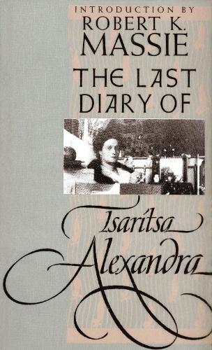 Бумажная книга «The Last Diary of Tsaritsa Alexandra», автор Царица Александра - фото №1