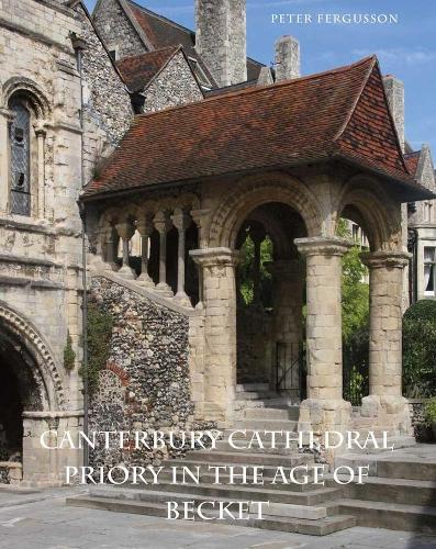 Бумажная книга «Canterbury Cathedral Priory in the Age of Becket», автор Питер Фергюссон - фото №1