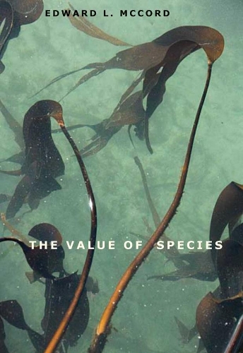 Паперова книга «The Value of Species», автор Едвард Л. МакКорд - фото №1